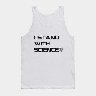 I Stand With Science Tank Top